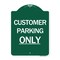 Signmission Designer Series Sign-Customer Parking Only, Green & White Aluminum Sign, 18" x 24", GW-1824-24211 A-DES-GW-1824-24211 - alternate 1